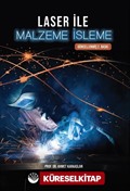 Laser ile Malzeme İşleme