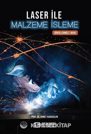 Laser ile Malzeme İşleme