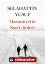 Masumiyetin Son Günleri