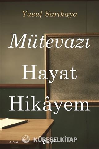 Mütevazı Hayat Hikayem