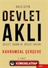 Devlet Aklı, Devlet Adamı Ve Devlet Ahlakı Birinci Cilt