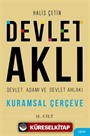 Devlet Aklı, Devlet Adamı Ve Devlet Ahlakı İkinci Cilt