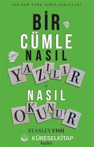 Bir Cümle Nasıl Yazılır Ve Nasıl Okunur?
