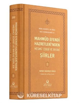 Mahmud Efendi Hazretleri'nden Mesmu Edebi ve İrfani Şiirler