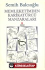 Memleketimden Karikatürcü Manzaraları