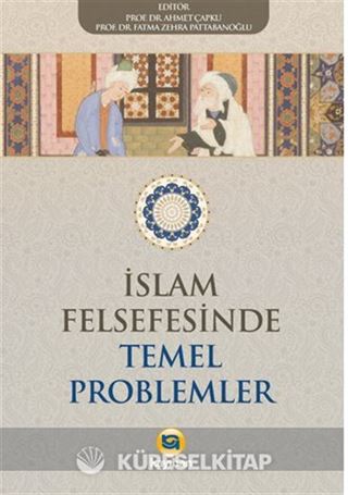 İslam Felsefesinde Temel Problemler