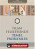 İslam Felsefesinde Temel Problemler