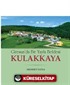 Giresunda Bir Yayla Beldesi Kulakkaya