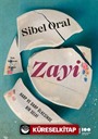 Zayi: Harp Ve Darp Ülkesinde Bir Selvi