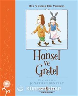 Hansel Ve Gretel Bir Varmış Bir Yokmuş