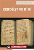 Zerdüşt ve Dini