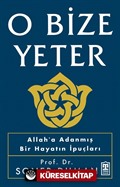 O Bize Yeter