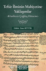 Tefsir İlminin Mahiyetine Yaklaşımlar
