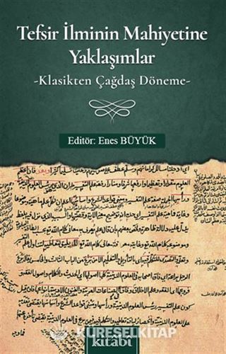 Tefsir İlminin Mahiyetine Yaklaşımlar