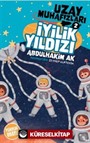 Uzay Muhafızları 2 / İyilik Yıldızı