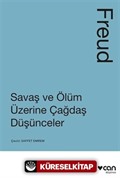 Savaş ve Ölüm Üzerine Çağdaş Düşünceler