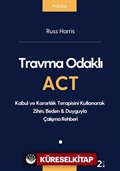 Travma Odaklı ACT