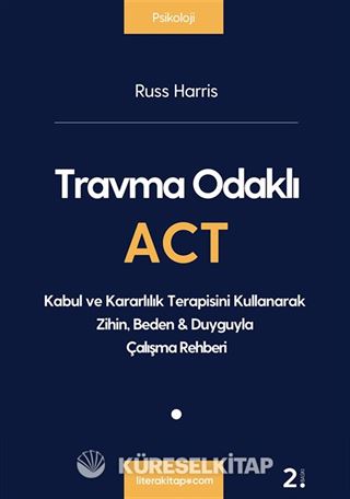 Travma Odaklı ACT