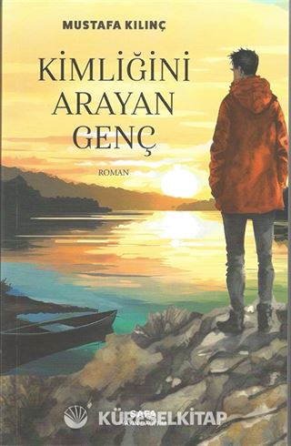 Kimliğini Arayan Genç
