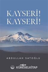 Kayseri! Kayseri!
