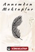 Annemden Mektuplar