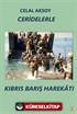Ceridelerle Kıbrıs Barış Harekatı