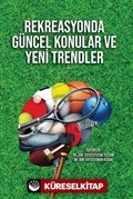 Rekreasyonda Güncel Konular ve Yeni Trendler