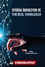 Sporda İnovasyon ve Yeni Nesil Teknolojiler