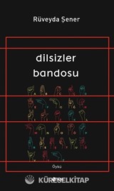 Dilsizler Bandosu