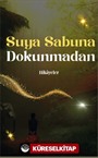 Suya Sabuna Dokunmadan