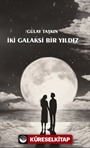 İki Galaksi Bir Yıldız