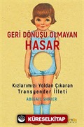 Geri Dönüşü Olmayan Hasar