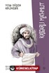 Yola Düşen Kelimeler Kaşgarlı Mahmut