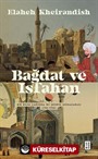 Bağdat ve Isfahan
