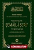 Muhtasar Şemail-İ Şerif Tercümesi