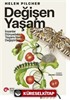 Değişen Yaşam