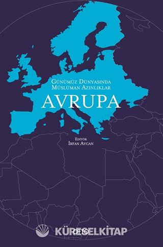 Günümüz Dünyasında Müslüman Azınlıklar: Avrupa