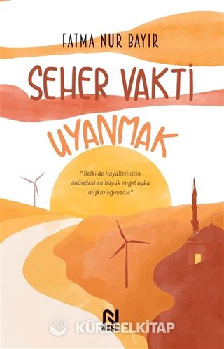 Seher Vakti Uyanmak