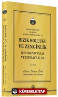 Rızık Bolluğu ve Zenginlik İçin Okunacak ve Yapılacaklar (2. Cilt)