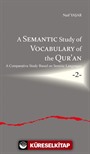 A Semantic Study of Vocabulary of the Qur'an A Comparative Study Based on Semitic Languages 2