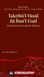 Takrîbü'l-Vüsûl ila İlmi'l-Usûl Usul İlmine Sistematik Bir Yaklaşım