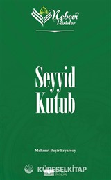 Nebevi Varisler 93 / Seyyid Kutub