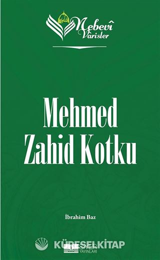 Nebevi Varisler 95 / Mehmed Zahid Kotku
