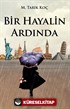 Bir Hayalin Ardında