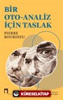 Bir Oto-Analiz İçin Taslak