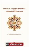 Genesis Of The Bhakti Movement And Engagements With Islam