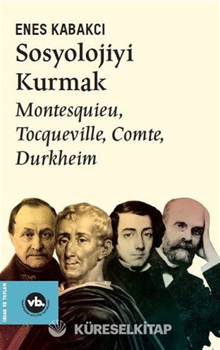 Sosyolojiyi Kurmak