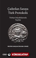 Çadırdan Saraya Türk Protokolü