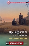 Hz. Peygamber ve Kadınlar / Tüm İnsanların Peygamberi 3