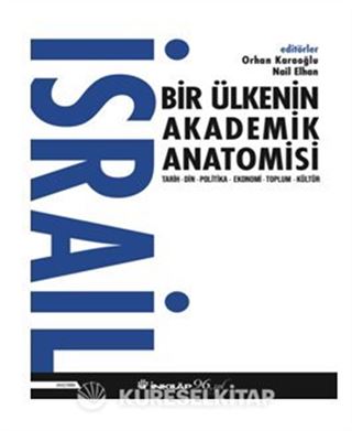 İsrail Bir Ülkenin Akademik Anatomisi